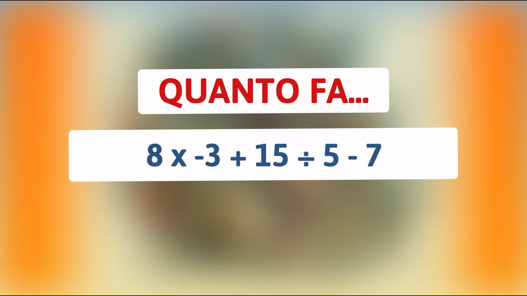 "Solo i veri geni possono risolvere questo semplice calcolo: sei tra loro?""