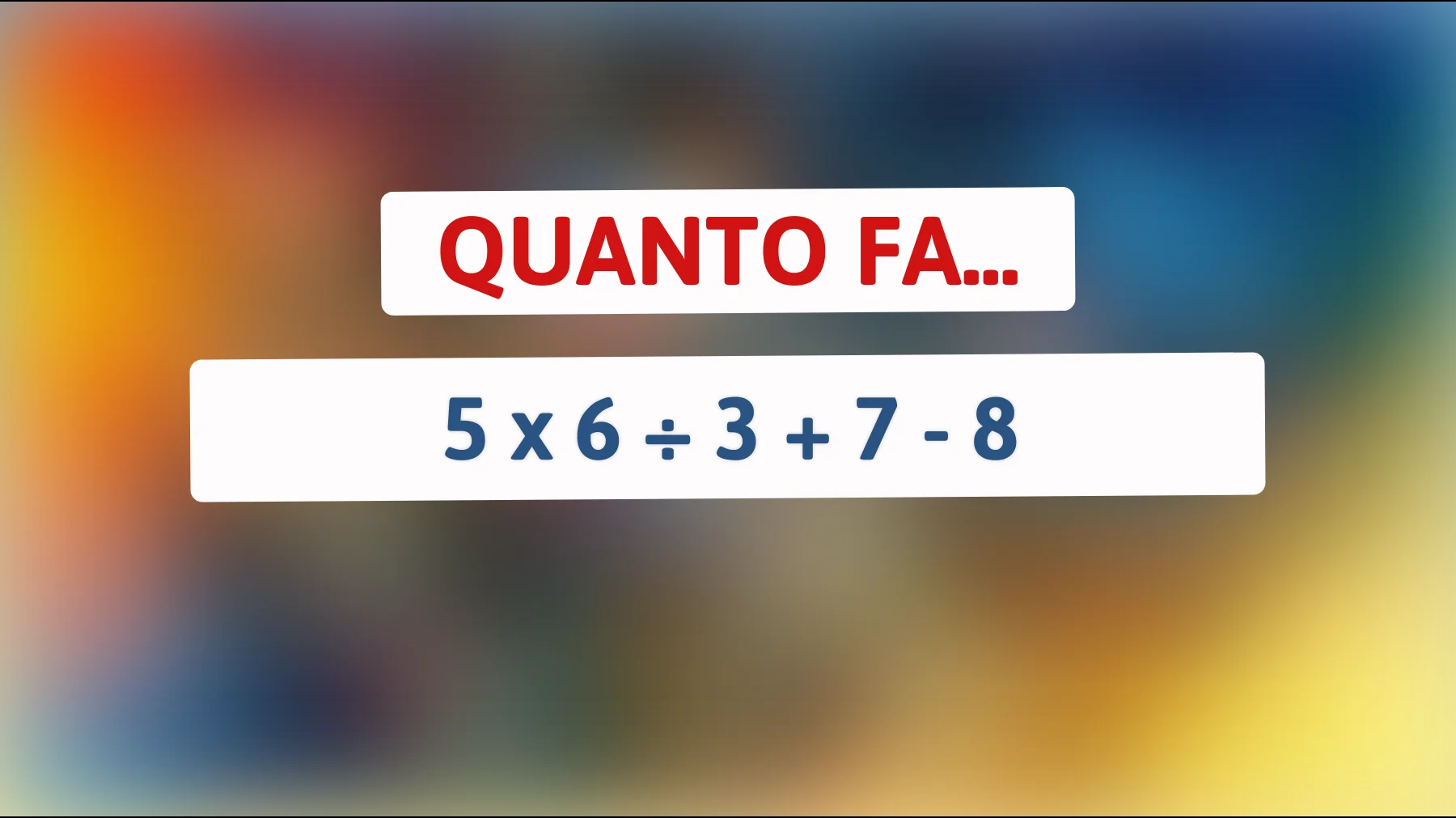 "Svelato il mistero: solo le menti più brillanti riescono a risolvere questo rompicapo matematico!""