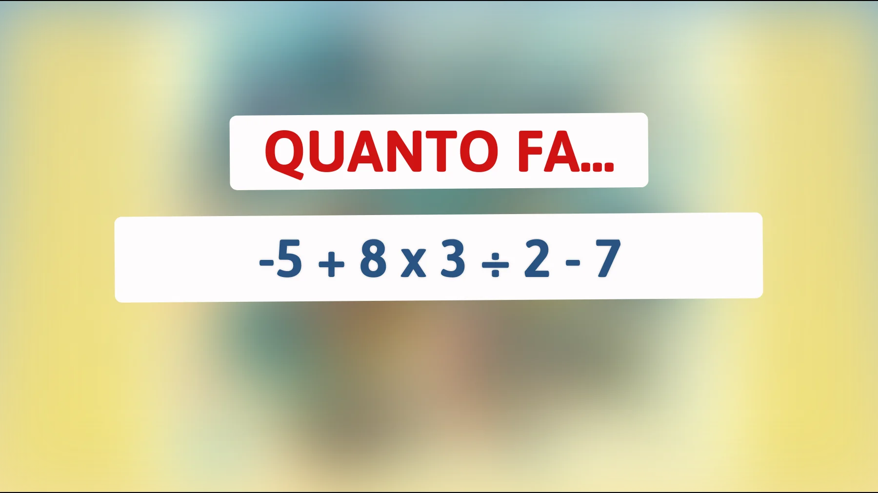 "Sfida il tuo cervello con questo enigma matematico! Sei davvero più intelligente della media?""
