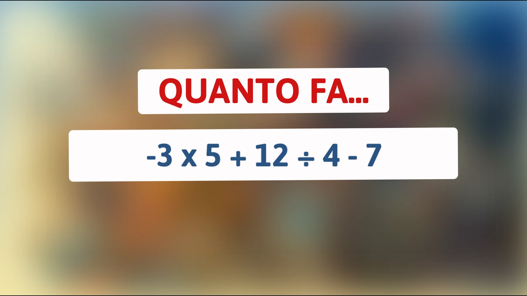 Sfida la tua intelligenza: riesci a risolvere questo indovinello matematico che pochi possono decifrare?"